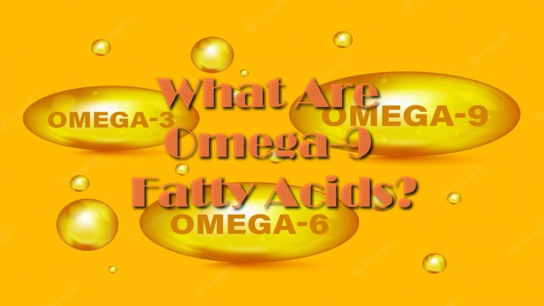 What Are Omega-9 Fatty Acids?